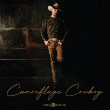 Camouflage Cowboy - Drew Parker