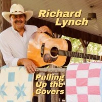 Pulling Up The Covers - Richard Lynch