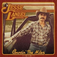 Countin' The Miles - Jesse Daniel