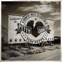 Petty Country: A Country Music Celebration Of Tom Petty - Various Artists